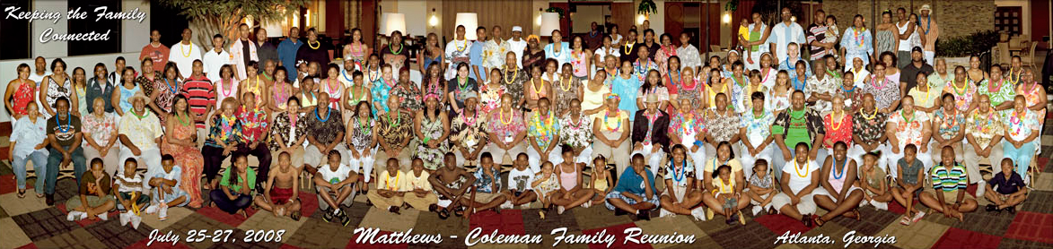 Matthews-Coleman Family Reunion
